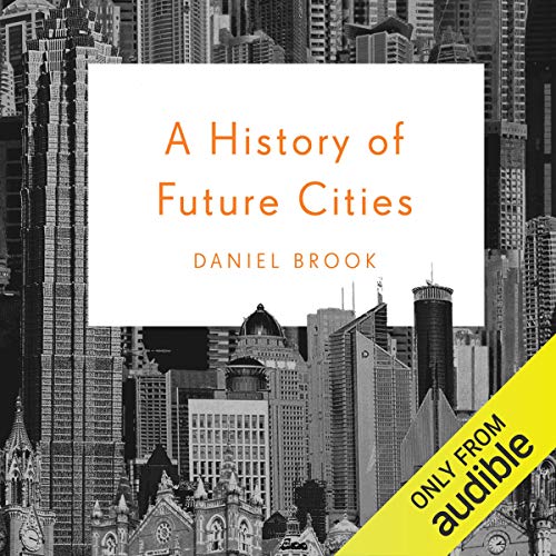 Cover of A History of Future Cities