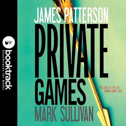 Cover of Private Games: Booktrack Edition