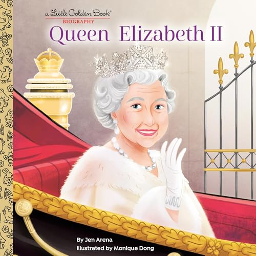 Cover of Queen Elizabeth II: A Little Golden Book Biography