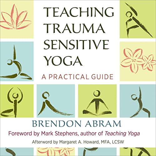 Cover of Teaching Trauma-Sensitive Yoga