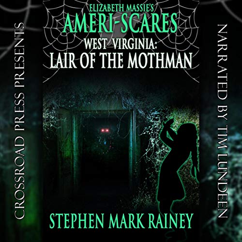Cover of Ameri-Scares West Virginia: Lair of the Mothman