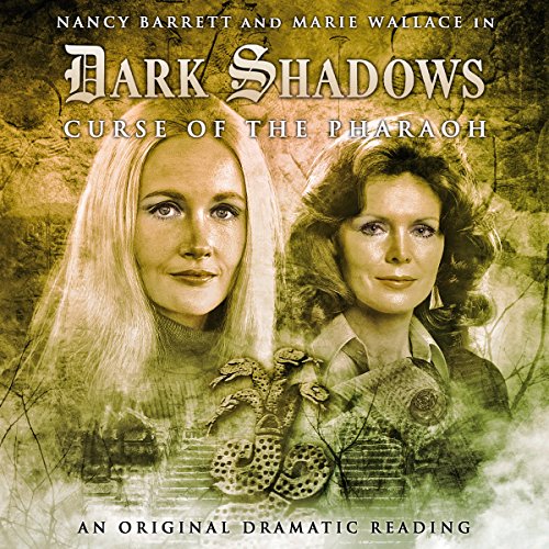 Cover of Dark Shadows - Curse of the Pharaoh