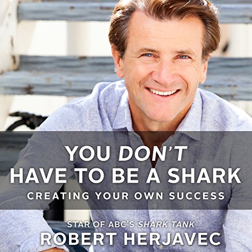 Cover of You Don't Have to Be a Shark