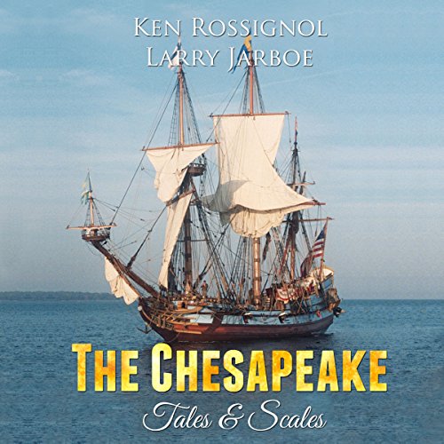 Cover of The Chesapeake: Tales & Scales