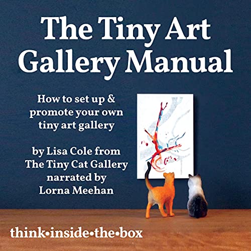 Cover of The Tiny Art Gallery Manual
