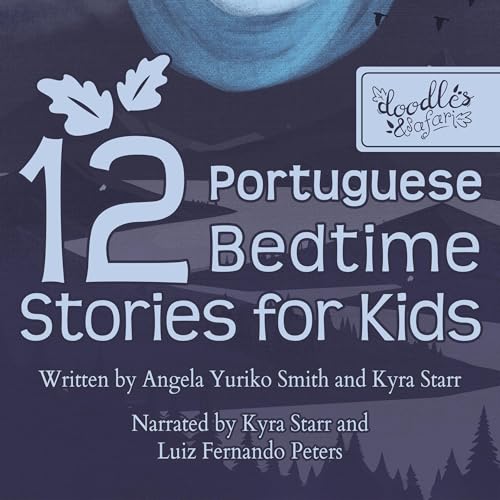Cover of 12 Portuguese Bedtime Stories for Kids