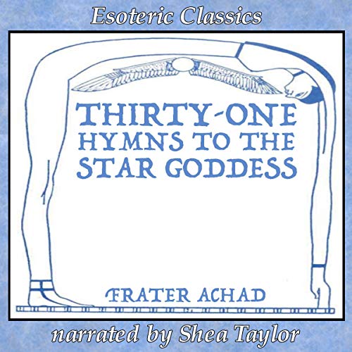 Cover of Thirty-One Hymns to the Star Goddess
