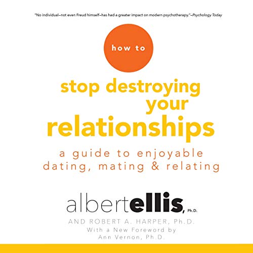 Cover of How to Stop Destroying Your Relationships