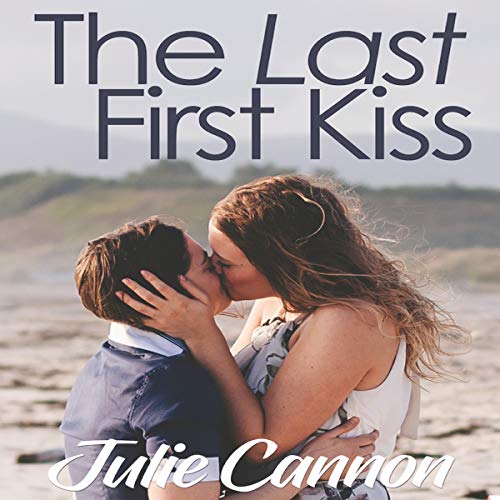 Cover of The Last First Kiss