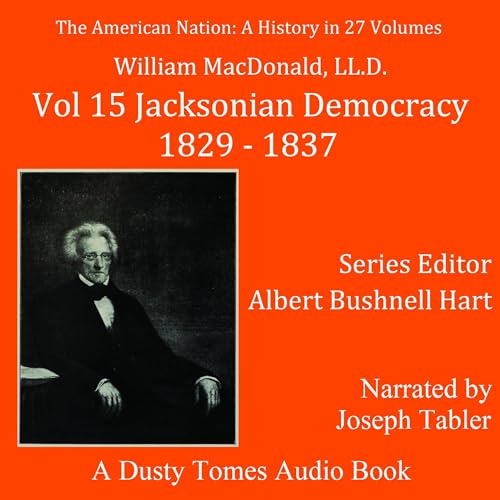 Cover of The American Nation: A History, Vol. 15