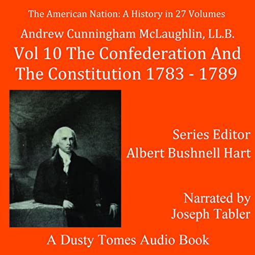 Cover of The American Nation: A History, Vol. 10