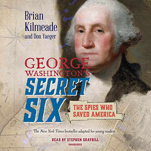 Cover of George Washington's Secret Six (Young Readers Adaptation)