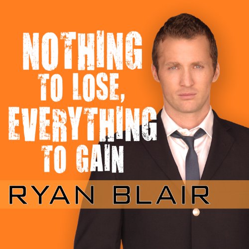 Cover of Nothing to Lose, Everything to Gain
