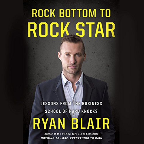 Cover of Rock Bottom to Rock Star