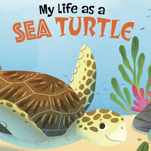 Cover of My Life as a Sea Turtle