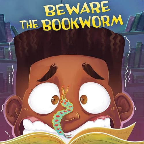 Cover of Beware the Bookworm