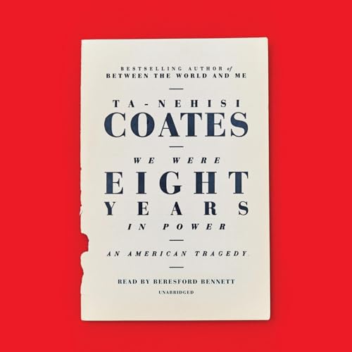 Cover of We Were Eight Years in Power
