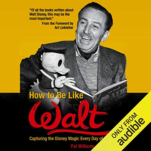 Cover of How to Be Like Walt