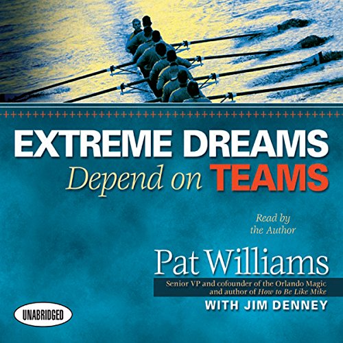 Cover of Extreme Dreams Depend on Teams