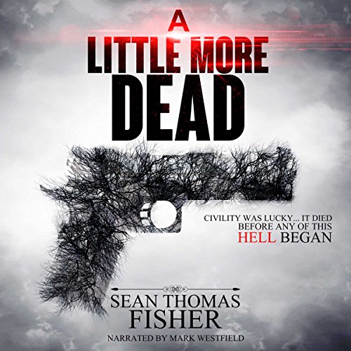 Cover of A Little More Dead