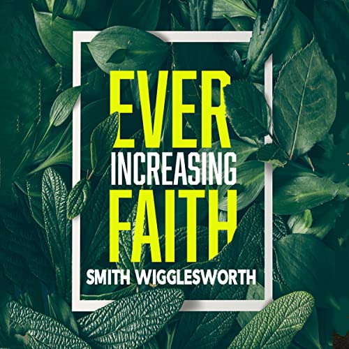 Cover of Ever-Increasing Faith