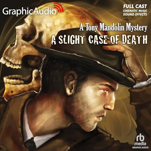 Cover of A Slight Case of Death [Dramatized Adaptation]