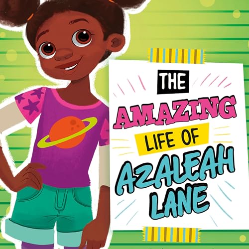 Cover of The Amazing Life of Azaleah Lane