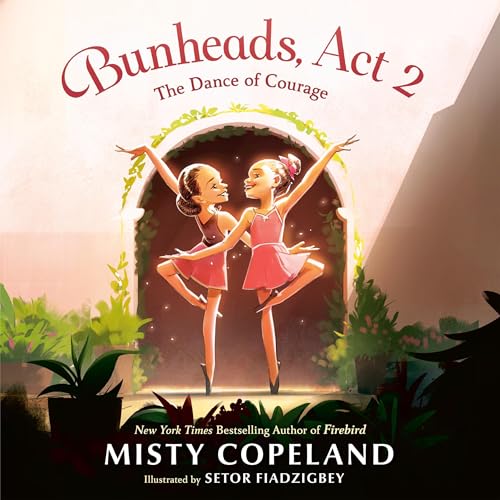 Cover of Bunheads, Act 2