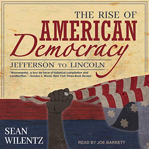 Cover of The Rise of American Democracy