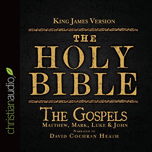 Cover of Holy Bible in Audio - King James Version: The Gospels