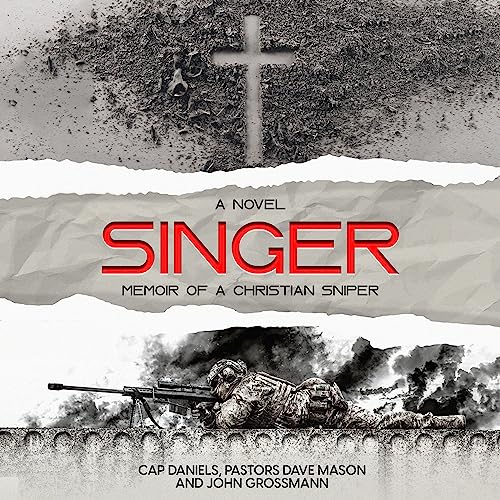 Cover of Singer: Memoir of a Christian Sniper