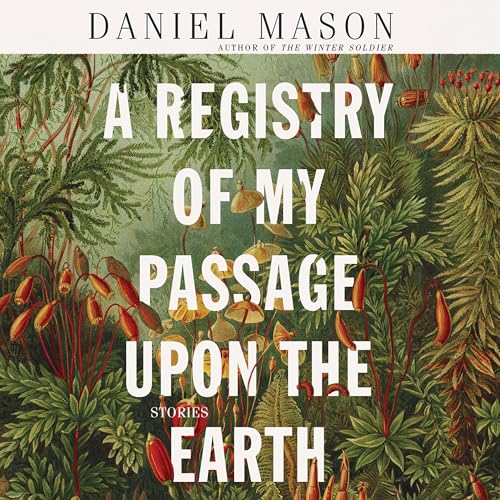 Cover of A Registry of My Passage upon the Earth