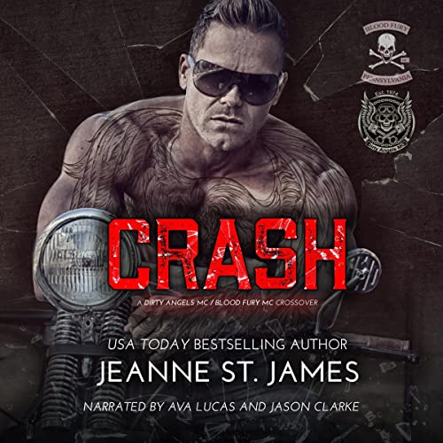 Cover of Crash: A Dirty Angels MC/Blood Fury MC Crossover