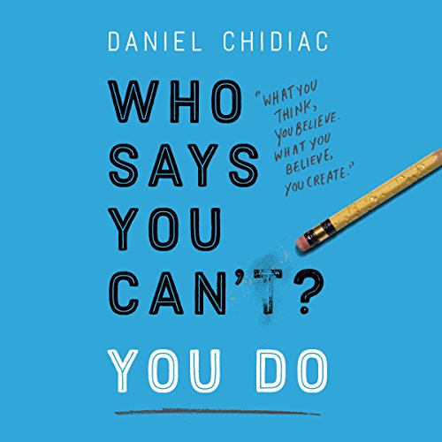 Cover of Who Says You Can't? You Do