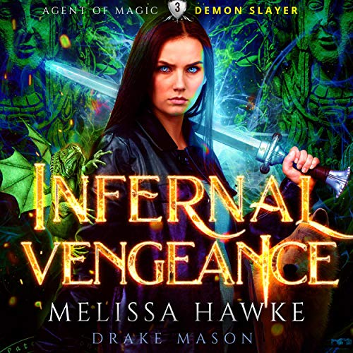 Cover of Infernal Vengeance: Demon Slayer