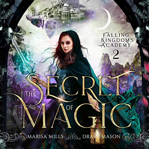 Cover of The Secret of Magic: Rebels & Spies