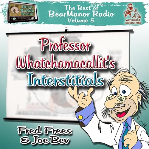 Cover of Professor Whatchamacallit's Interstitials