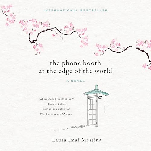 Cover of The Phone Booth at the Edge of the World