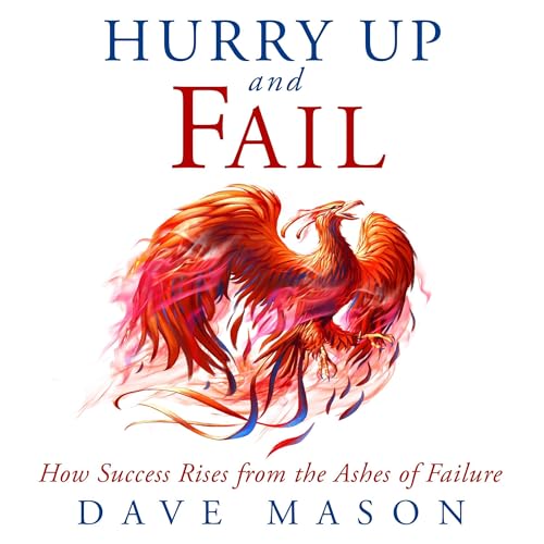 Cover of Hurry Up and Fail