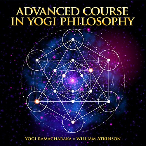 Cover of Advanced Course in Yogi Philosophy