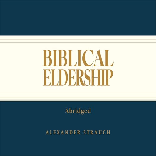 Cover of Biblical Eldership: Abridged