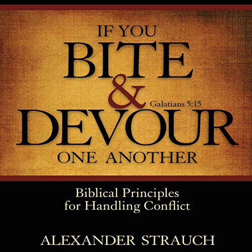 Cover of If You Bite & Devour One Another