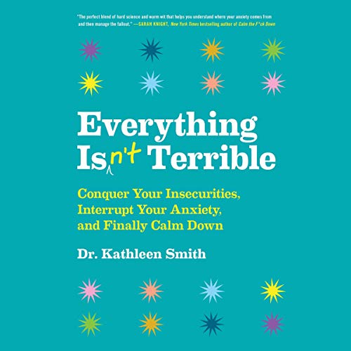 Cover of Everything Isn't Terrible