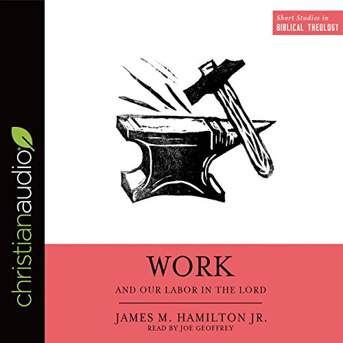 Cover of Work and Our Labor in the Lord