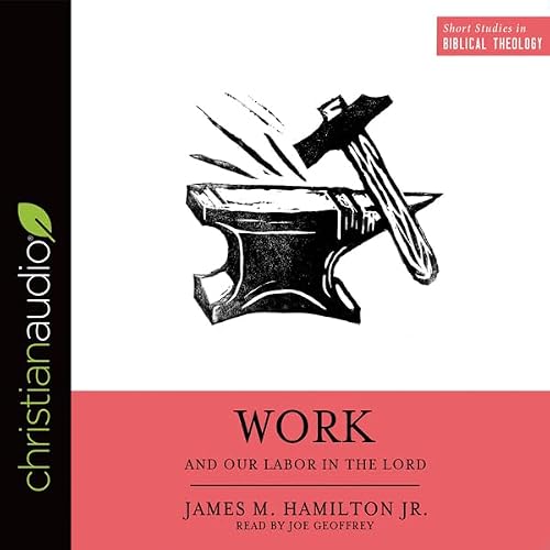 Cover of Work and Our Labor in the Lord