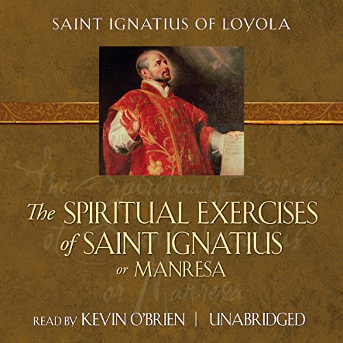 Cover of The Spiritual Exercises of St. Ignatius or Manresa (TAN Classics Edition)