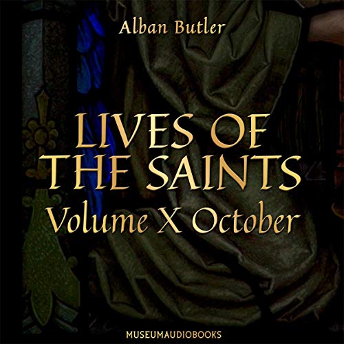 Cover of Lives of the Saints, Volume X: October