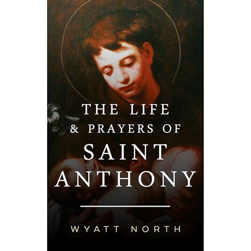 Cover of The Life and Prayers of Saint Anthony of Padua