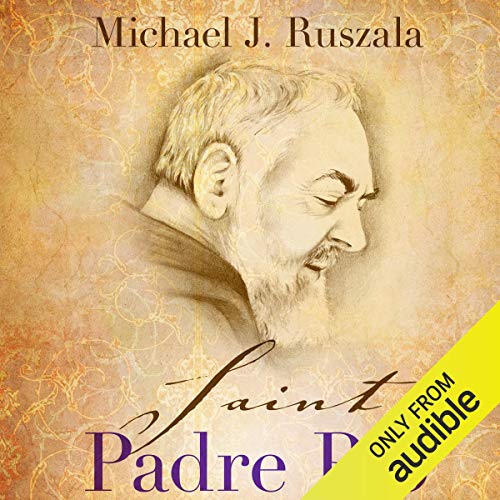 Cover of Saint Padre Pio: In the Footsteps of Saint Francis