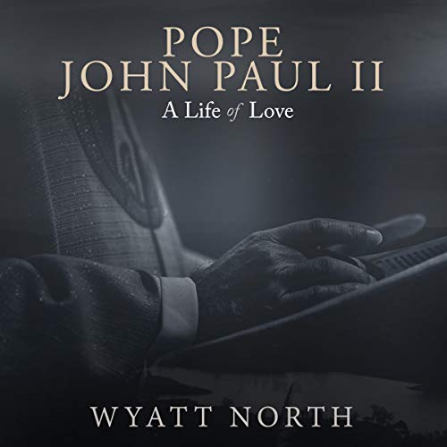 Cover of Pope John Paul II: A Life of Love